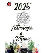 Astrologia e   Rituais 2025