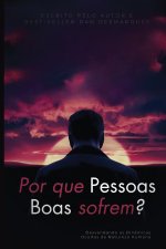 Por que pessoas boas sofrem?