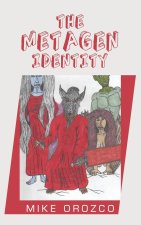The Metagen Identity