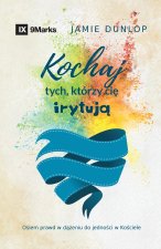 Love the Ones Who Drive You Crazy / Kochaj tych, którzy cie iryt?