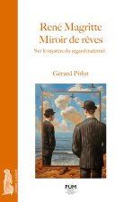 René Magritte. Miroir de rêves