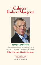 LES CAHIERS ROBERT MARGERIT N°XXVIII