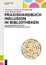 Praxishandbuch Inklusion in Bibliotheken