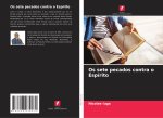 Os sete pecados contra o Espírito