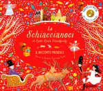 Schiaccianoci di Pyotr Ilych Tchaikovsky. Il racconto musicale