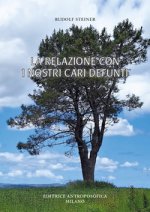 relazione con i nostri cari defunti. Testi scelti