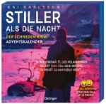 Stiller als die Nacht. Der Schweden-Krimi-Adventskalender