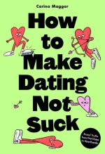 HT MAKE DATING NOT SUCK