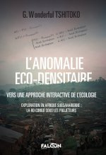 L’anomalie Eco-Densitaire