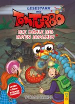 Tom Turbo - Lesestark - Die Höhle des roten Drachen