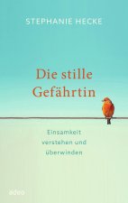 Die stille Begleiterin