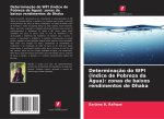 Determinação do WPI (Índice de Pobreza da Água): zonas de baixos rendimentos de Dhaka