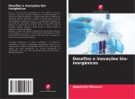 Desafios e inovações bio-inorgânicos