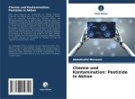 Chemie und Kontamination: Pestizide in Aktion