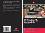 TECNOLOGIAS DA INFORMAÇÃO E DA COMUNICAÇÃO