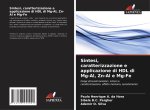 Sintesi, caratterizzazione e applicazione di HDL di Mg-Al, Zn-Al e Mg-Fe