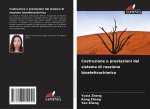 Costruzione e prestazioni del sistema di reazione bioelettrochimica
