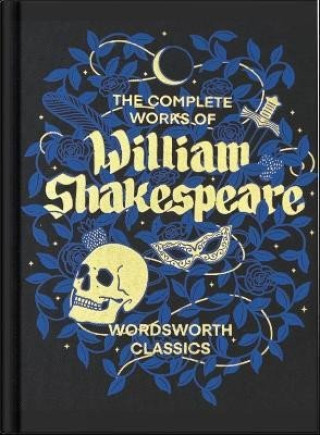 The Complete Works of William Shakespeare (Wordsworth Library Collection) (William Shakespeare)(Twarda)