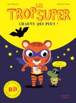 Les Trop Super - Le Complexe d'Adèle