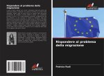 Rispondere al problema della migrazione