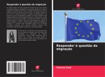 Responder à questão da migração
