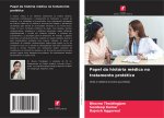 Papel da história médica no tratamento protético