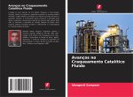 Avanços no Craqueamento Catalítico Fluido