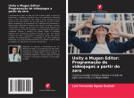 Unity e Mugen Editor: Programação de videojogos a partir do zero