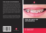 FIOS DE ARCO EM ORTODONTIA