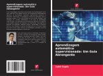 Aprendizagem automática supervisionada: Um Guia Abrangente