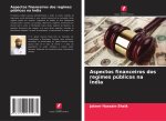 Aspectos financeiros dos regimes públicos na Índia