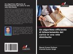 Un algoritmo efficiente di bilanciamento del carico in una rete distribuita