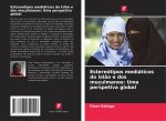 Estereótipos mediáticos do Islão e dos muçulmanos: Uma perspetiva global