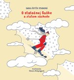 O statočnej Saške (a zlatom záchode)