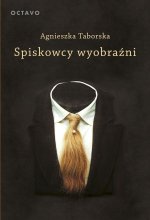 Spiskowcy wyobraźni. Surrealizm