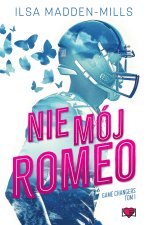 Nie mój Romeo.