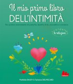 mio primo libro dell'intimità. Le relazioni