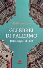 ebrei di Palermo. Dalle origini al 1492