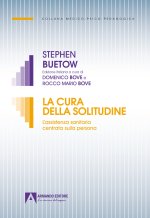 cura della solitudine. L'assistenza sanitaria centrata sulla persona