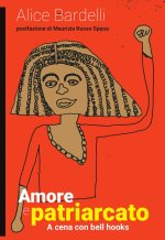 Amore e patriarcato. A cena con bell hooks