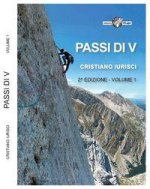 Passi di V. 149 vie di arrampicata tra il III e il VI grado