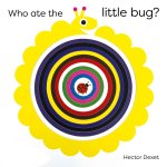 WHO ATE THE LITTLE BUG