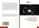 Immersion de la spectroscopie XAS en Bioinorganique