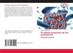 El efecto protector de los probióticos