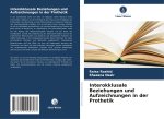 Interokklusale Beziehungen und Aufzeichnungen in der Prothetik