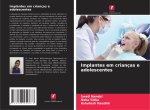 Implantes em crianças e adolescentes