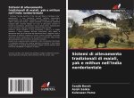 Sistemi di allevamento tradizionali di maiali, yak e mithun nell'India nordorientale