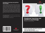 Emotional learning and positive psychology: