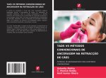 TADS VS MÉTODOS CONVENCIONAIS DE ANCORAGEM NA RETRACÇÃO DE CÃES