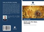 Karte von Piri Reis. Overstag